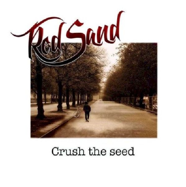 Red Sand - Crush the seed (CD)