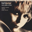 Barb Jungr - Every grain of sand (CD) - Velvet Music