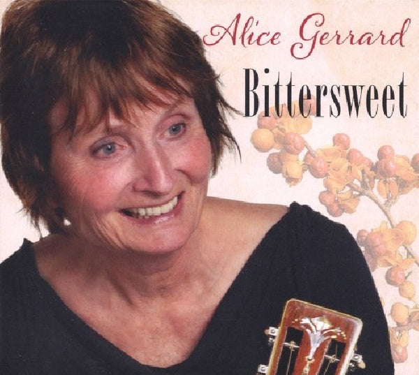 Alice Gerrard - Bittersweet (CD)