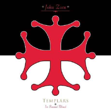 John Zorn - Templars -in sacred blood (CD) - Velvet Music