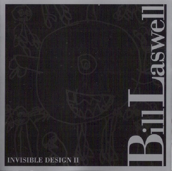 Bill Laswell - Invisible design ii (CD) - Velvet Music