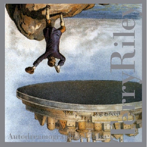 Terry Riley - Autodreamographical tales (CD) - Velvet Music