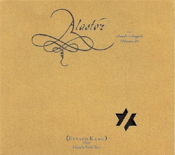 Eyind Kang - Alastor: the book of angels volume 21 (CD) - Velvet Music