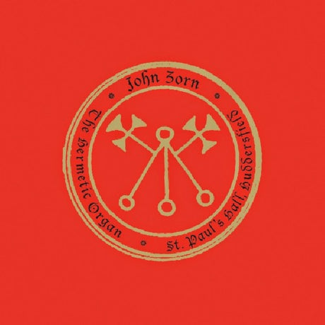 John Zorn - Hermetic organ vol 3: st. paul's hall, huddersfield (CD) - Velvet Music