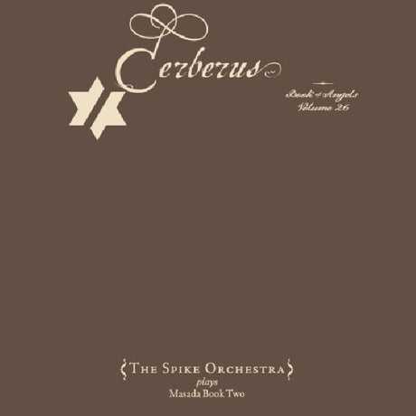 John Zorn - Cerberus book of angels vol.26 (CD) - Velvet Music