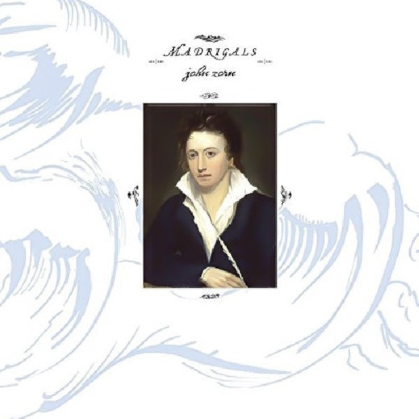 John Zorn - Madrigals (CD) - Velvet Music