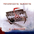 C-lekktor - Tendencias suicidas (CD) - Velvet Music