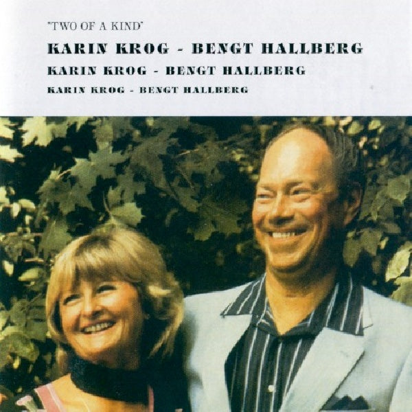 Karin Krog /bengt Hallber - Two of a kind (CD) - Velvet Music