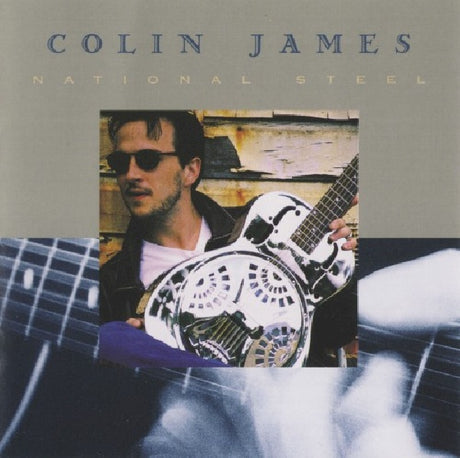 Colin James - National steel (CD) - Velvet Music