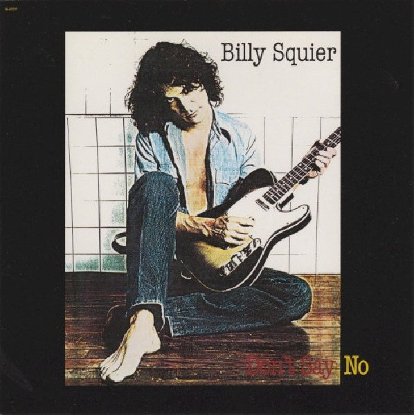 Billy Squier - Don't say no (CD) - Velvet Music