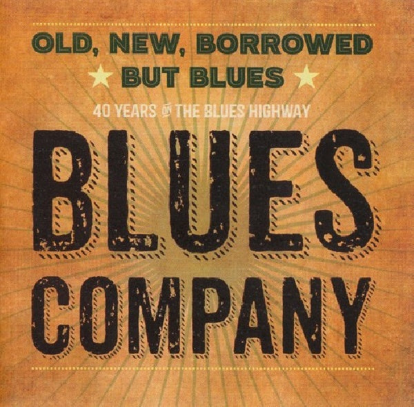 Blues Company - Old, new, borrowed but blues (CD)