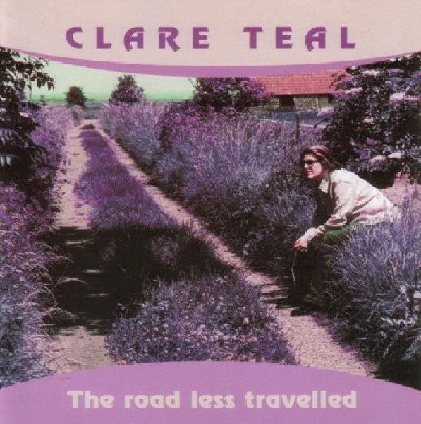 Clare Teal - Road less traveled (CD)