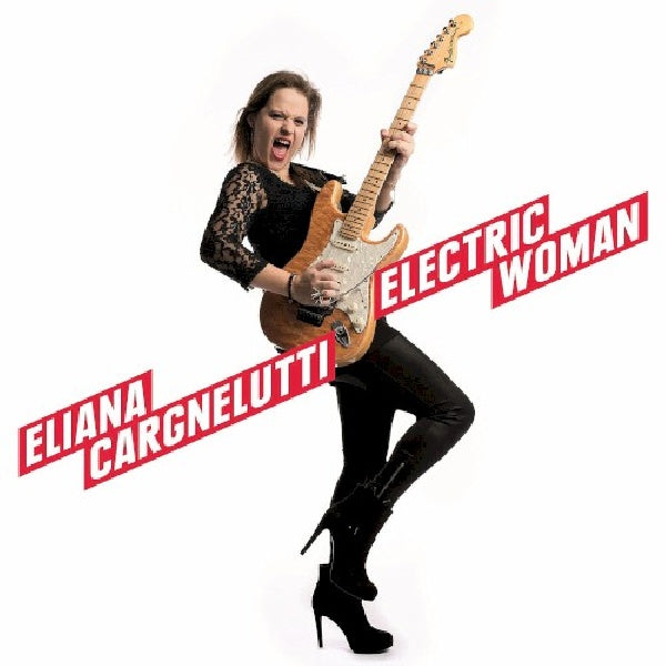 Eliana Cargnelutti - Electric woman (CD) - Velvet Music
