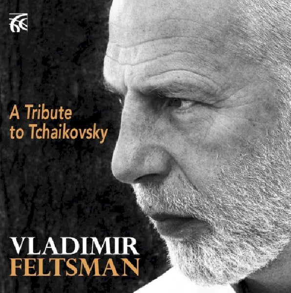 Vladimir Feltsman - A tribute to tchaikovsky (CD) - Velvet Music