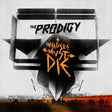 Prodigy - Invaders must die (LP) - Velvet Music