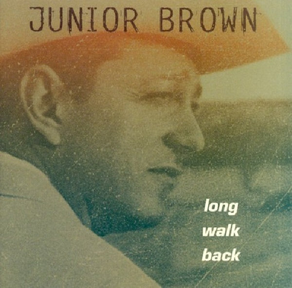 Junior Brown - Long walk back (CD) - Velvet Music