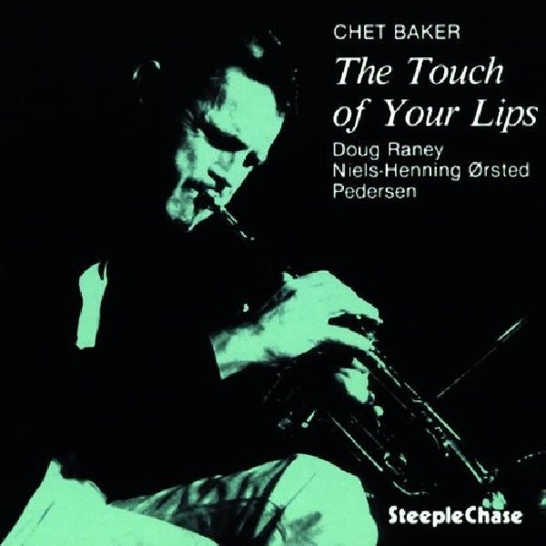Chet Baker - The touch of your lips (CD)
