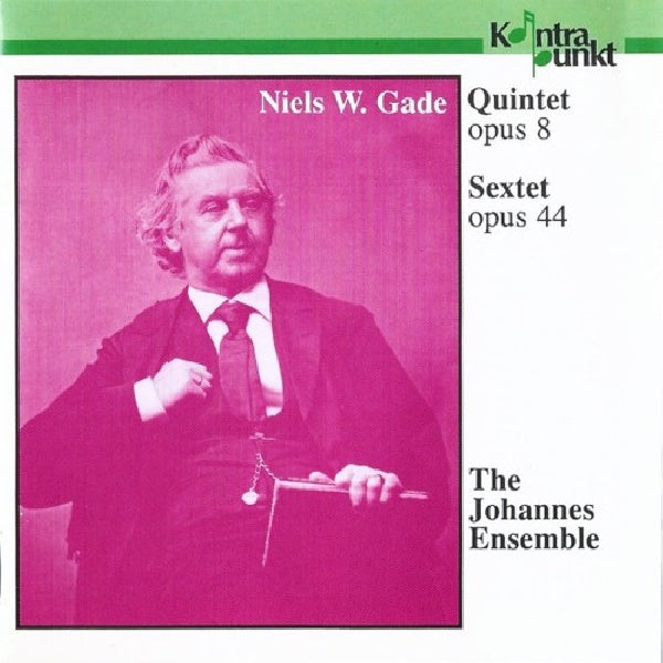 N.w. Gade - Quintette op.8/sextuor op.44 (CD)