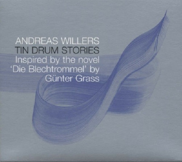 Andreas Willers - Tin drum stories (CD)