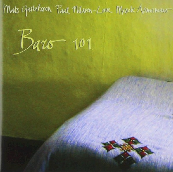 Mats Gustafsson /paal Nilssen - Baro 101 (CD) - Velvet Music