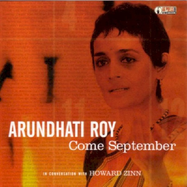 Arundhati Roy - Come september (CD) - Velvet Music