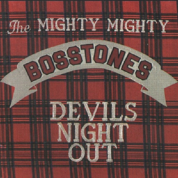 Mighty Mighty Bosstones - Devil's night out (CD) - Velvet Music