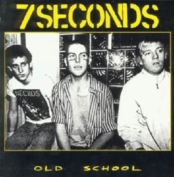 Seven Seconds - Old school (CD) - Velvet Music