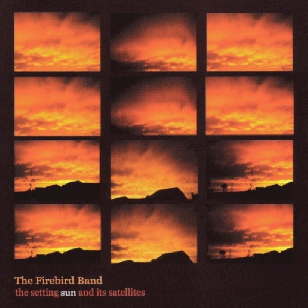 Firebird Band - Setting sun and it's satellites (CD) - Velvet Music