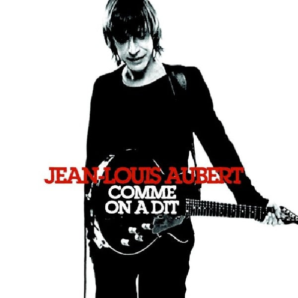 Jean-Louis Aubert - Comme on a dit (CD)
