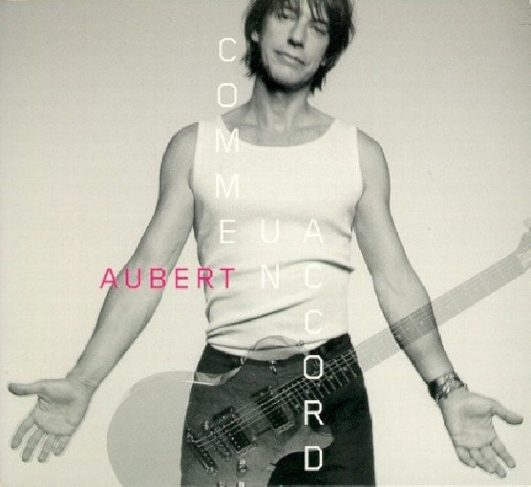 Jean Aubert -louis - Comme un accord + 1 (CD)