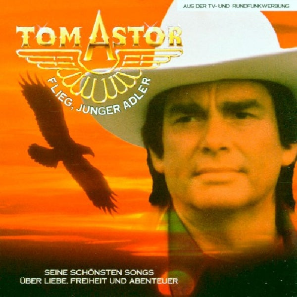 Tom Astor - Flieg, junger adler (CD) - Velvet Music