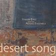 Itamar Erez - Desert song (CD) - Velvet Music
