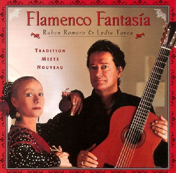 Ruben Romero &amp; Lydia Tor - Flamenco fantasia (CD)