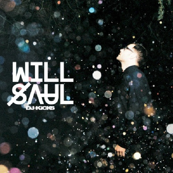Will Saul - Dj kicks (CD) - Velvet Music