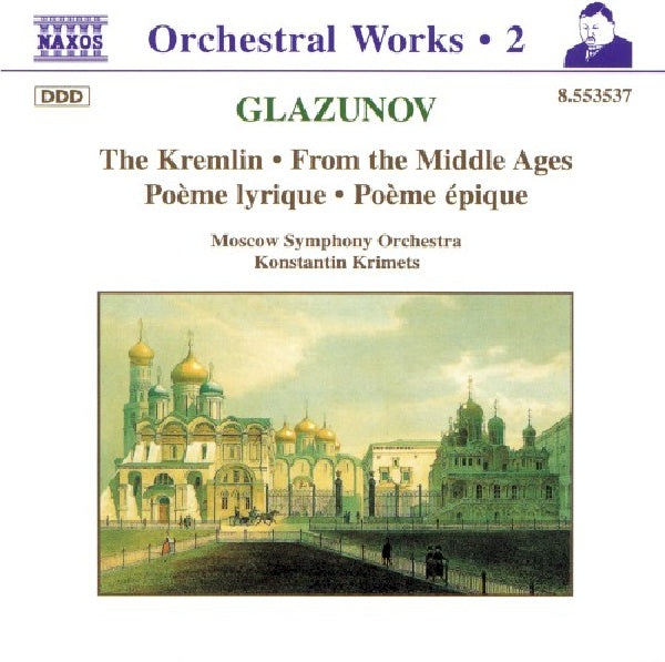 Alexander Glazunov - Kremlin from the middle a (CD) - Velvet Music