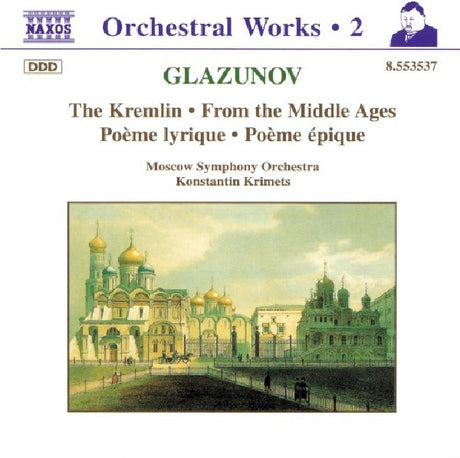 Alexander Glazunov - Kremlin from the middle a (CD) - Velvet Music