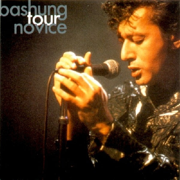 Alain Bashung - Tour novice (CD)