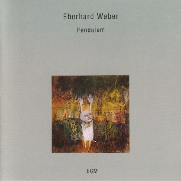 Eberhard Weber - Pendulum (CD) - Velvet Music