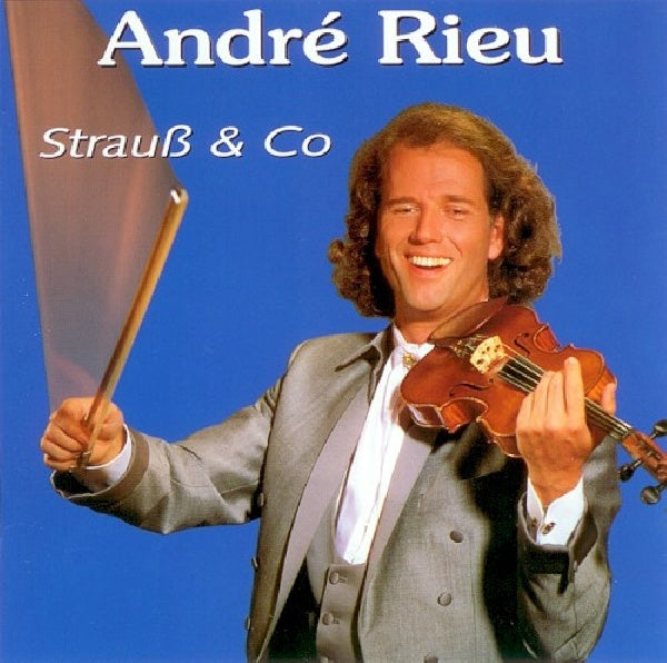 Andre Rieu - Strauss & co (CD)
