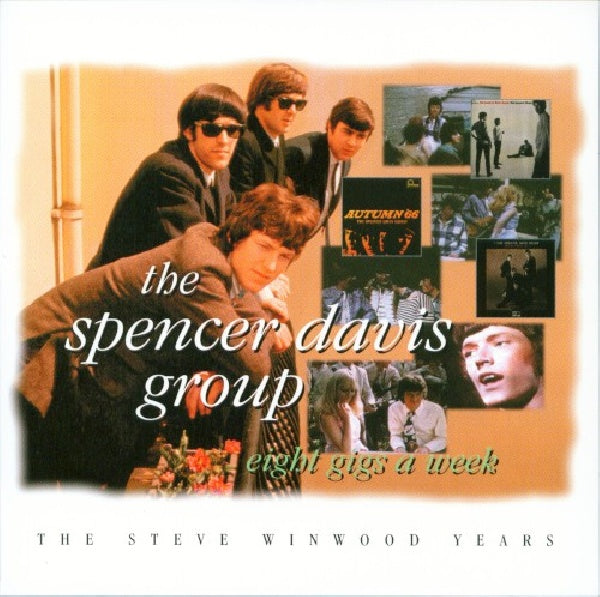 Spencer Davis Group - 8 gigs a week (CD) - Velvet Music