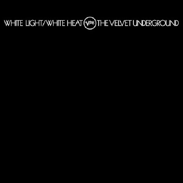 Velvet Underground - White light/white heat (CD) - Velvet Music