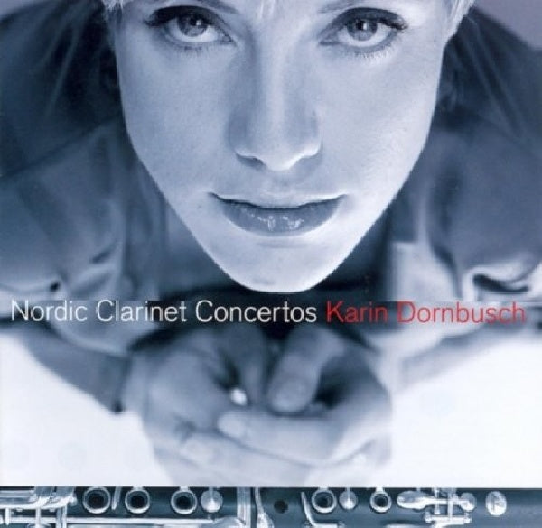 Karin Dornbusch - Nordic clarinet concertos (CD) - Velvet Music