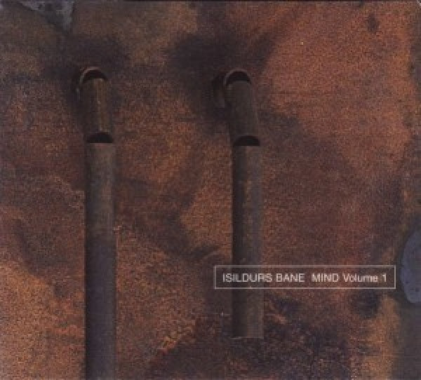 Isildurs Bane - Mind volume 1 (CD)