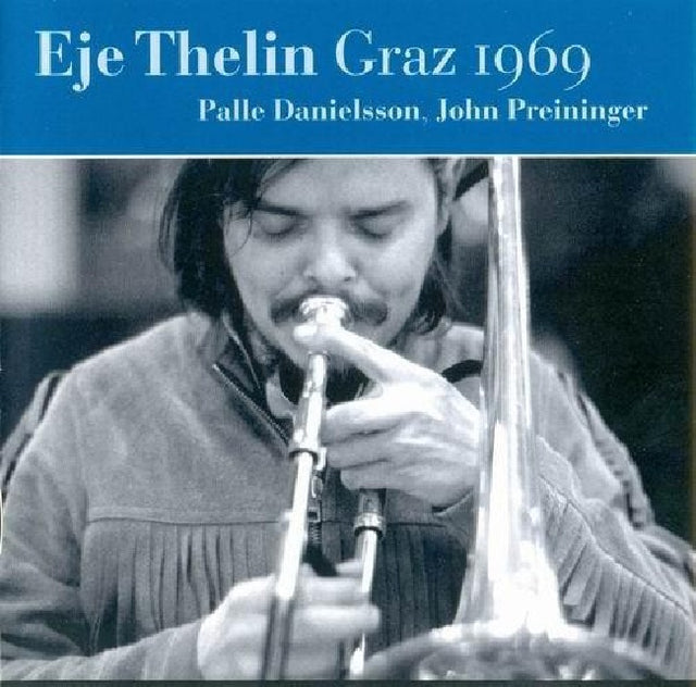 Eje Thelin - Graz 1969 (CD) - Velvet Music