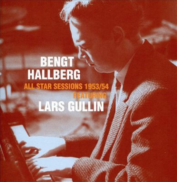 Bengt Hallberg - All star sessions 1953/54 (CD) - Velvet Music