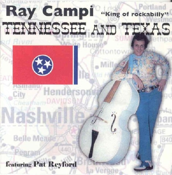 Ray Campi - Tennessee & texas (CD) - Velvet Music