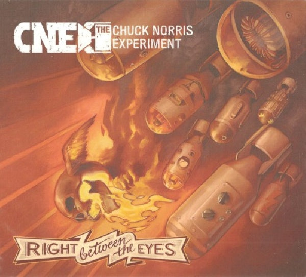 Chuck Norris Experiment - Right between the eyes (CD) - Velvet Music