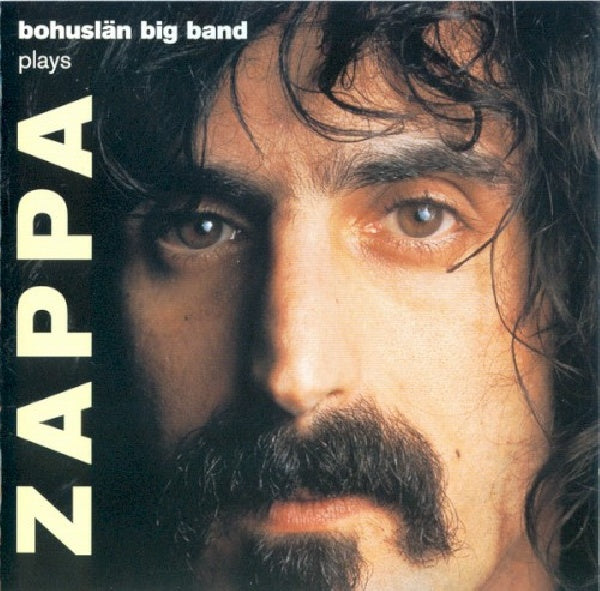 Bohuslan Big Band - Plays zappa (CD) - Velvet Music