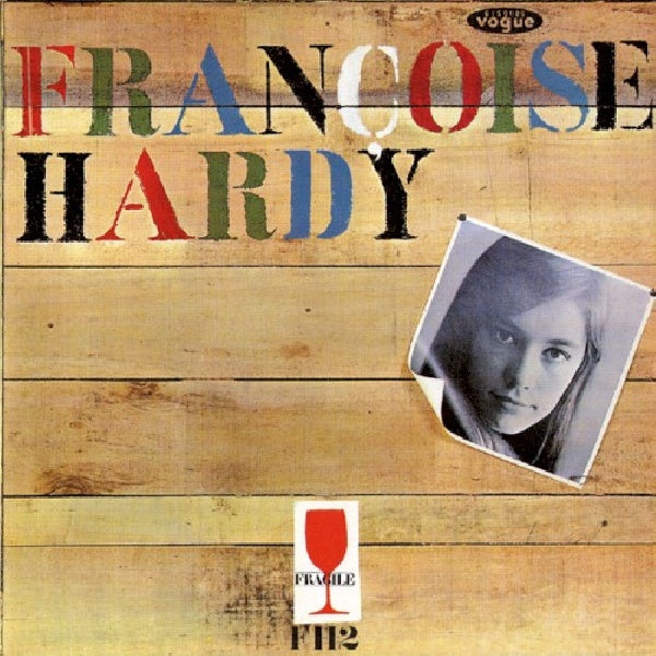 Françoise Hardy - Françoise Hardy (Mon Amie La Rose) (CD)