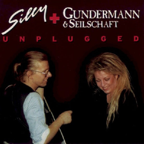 Silly + Gundermann &amp; Seilschaf - Unplugged (CD)